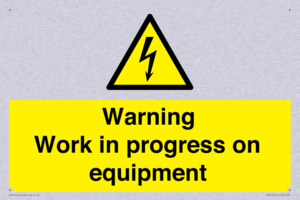 Warning Work in progress on equipment